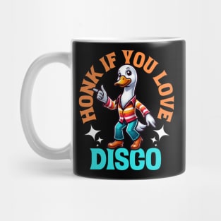 Honk If You Love Disco Mug